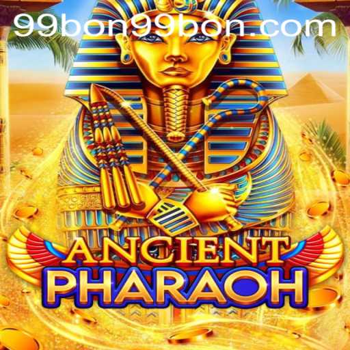 Explore AncientPharaoh: A Journey Through Time with 99bon