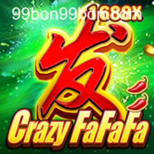 CrazyFaFaFa: A Thrilling Gaming Adventure with 99bon