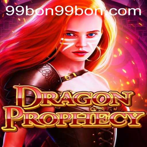 A Comprehensive Guide to DragonProphecy: Unveiling the Mysteries Behind '99bon'