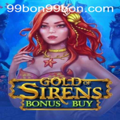 Unveiling GoldofSirensBonusBuy: Dive into an Ocean of Gaming Thrills