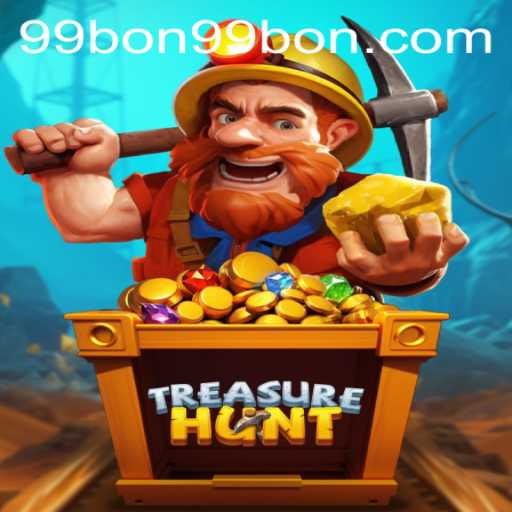 Exploring TreasureHunt: A New Adventure Game with 99bon